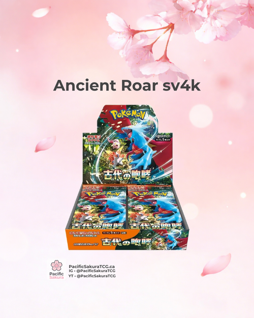 Pokémon Ancient Roar (sv4K) Japanese Booster Box - Sealed with original packaging - Pacific Sakura TCG